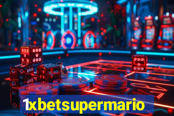 1xbetsupermario