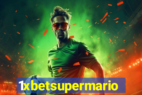 1xbetsupermario