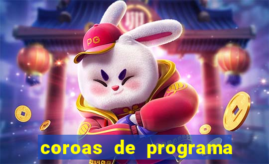 coroas de programa em santos