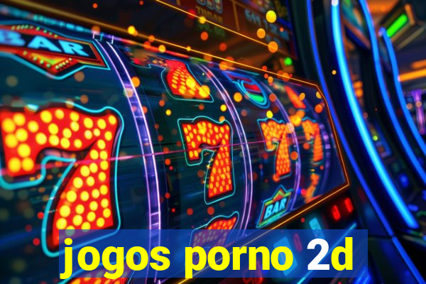 jogos porno 2d