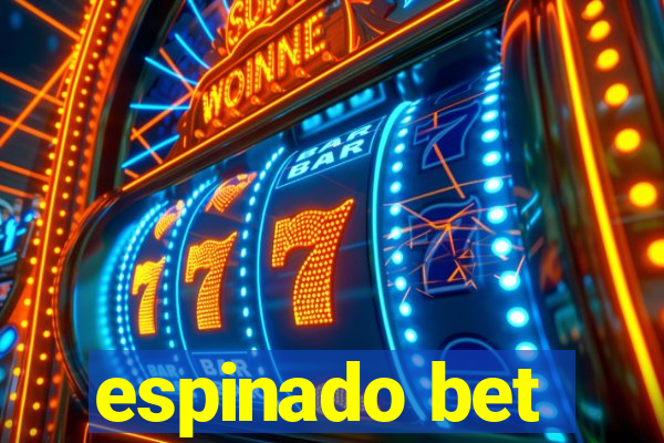 espinado bet