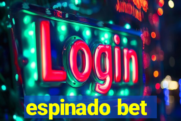 espinado bet