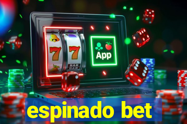 espinado bet