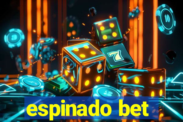 espinado bet