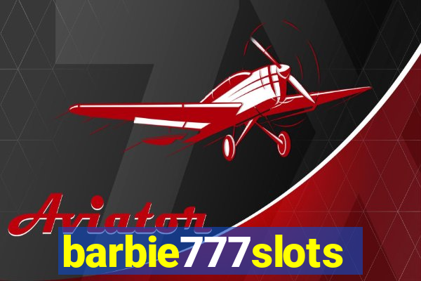 barbie777slots