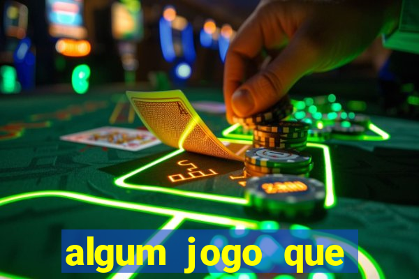 algum jogo que ganha dinheiro sem precisar depositar