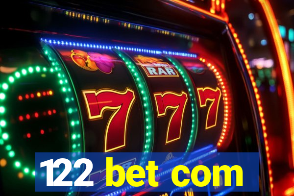 122 bet com