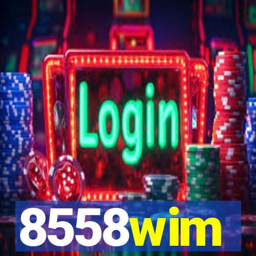 8558wim