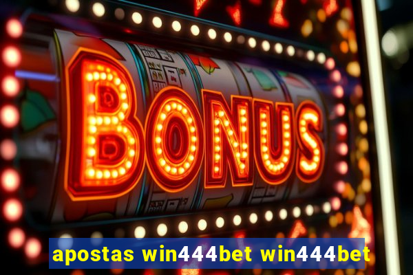 apostas win444bet win444bet