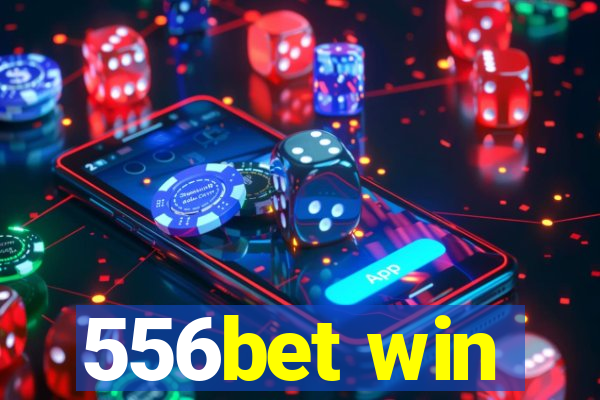 556bet win