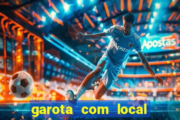 garota com local santos sp