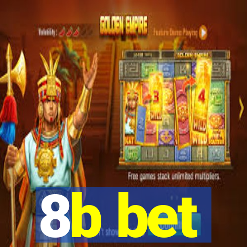 8b bet