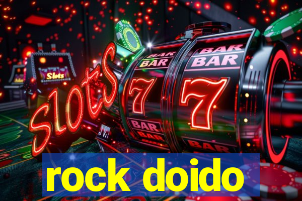 rock doido