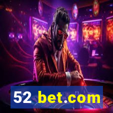 52 bet.com