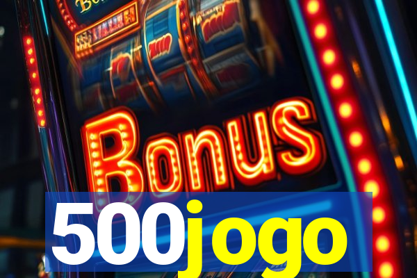 500jogo