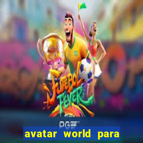 avatar world para colorir e imprimir