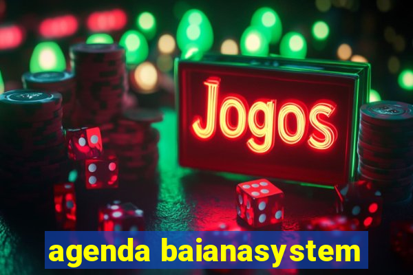 agenda baianasystem