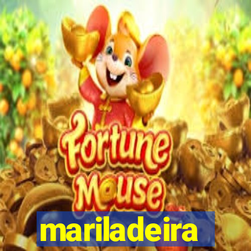 mariladeira