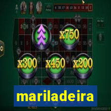 mariladeira