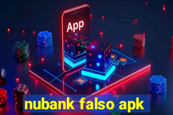 nubank falso apk