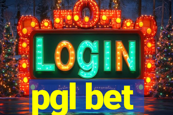 pgl bet