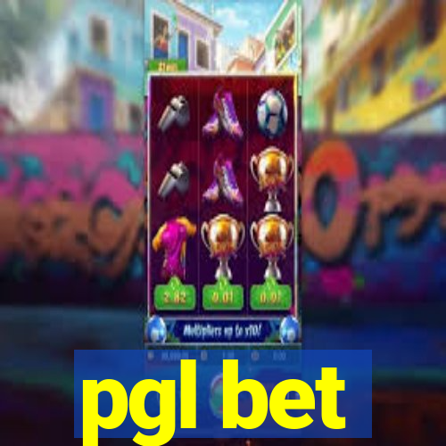 pgl bet