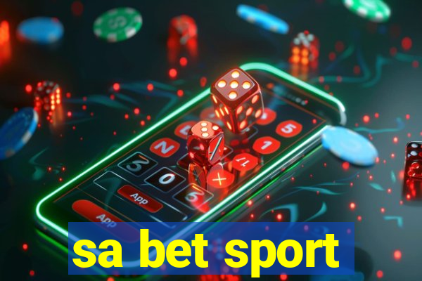 sa bet sport