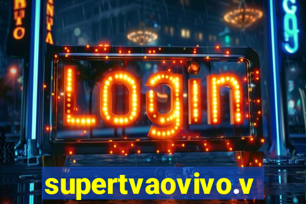 supertvaovivo.vip