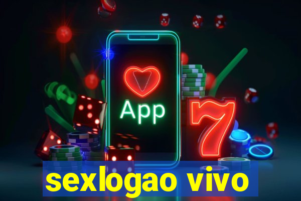 sexlogao vivo