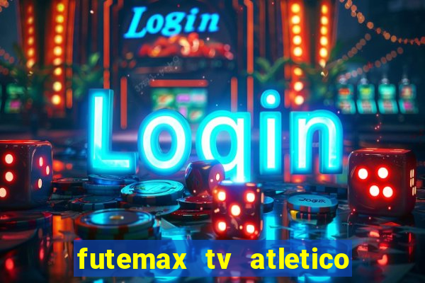 futemax tv atletico x botafogo