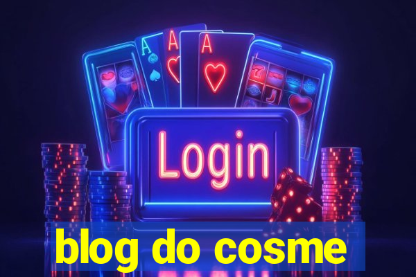 blog do cosme