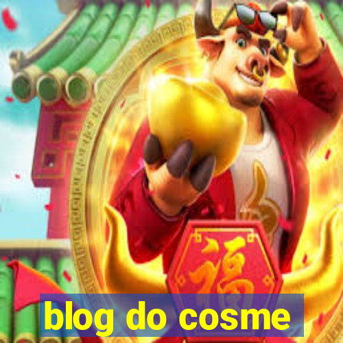 blog do cosme