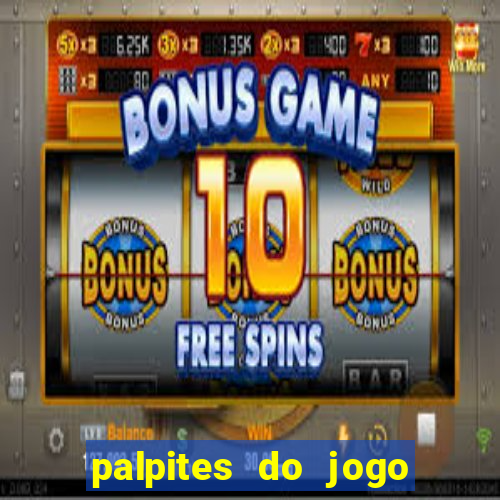 palpites do jogo aberto hoje