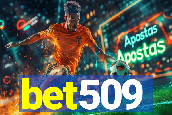 bet509