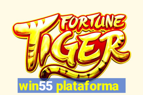 win55 plataforma