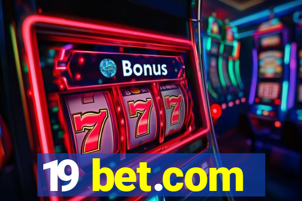 19 bet.com