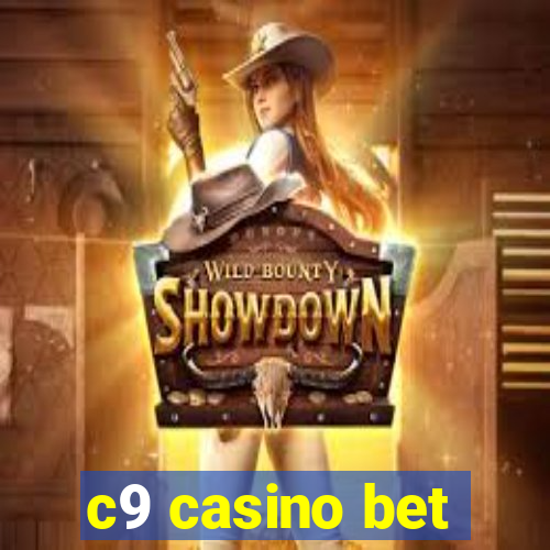 c9 casino bet