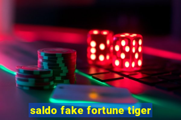 saldo fake fortune tiger