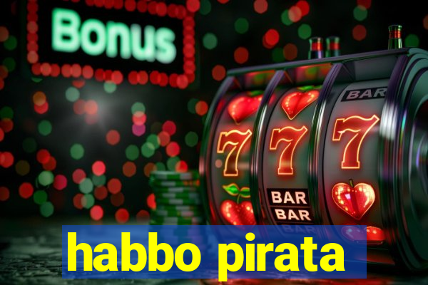 habbo pirata