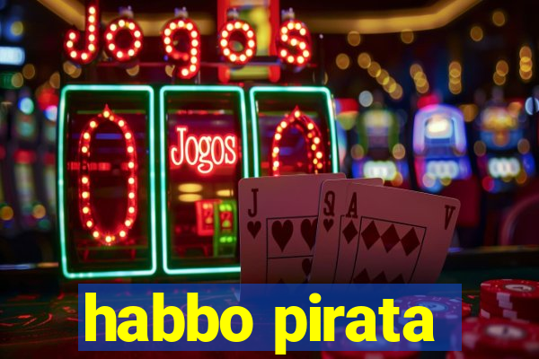 habbo pirata