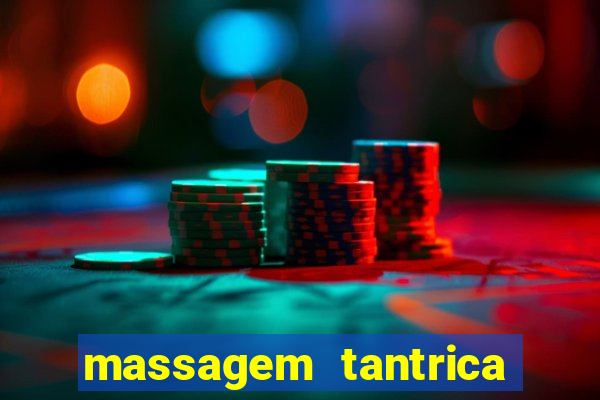 massagem tantrica em porto alegre