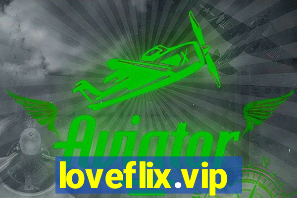 loveflix.vip