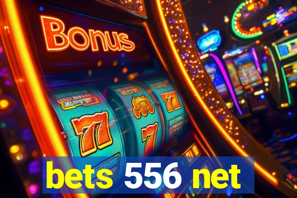 bets 556 net