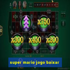 super mario jogo baixar