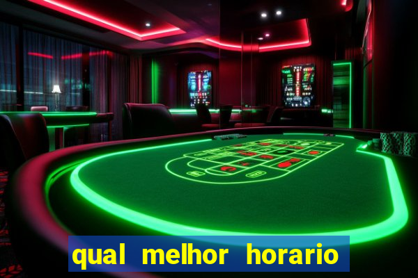 qual melhor horario para jogar big bass bonanza