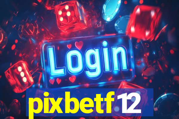 pixbetf12