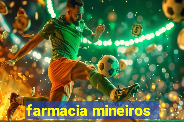 farmacia mineiros