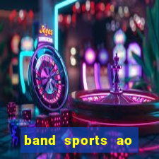 band sports ao vivo gratis