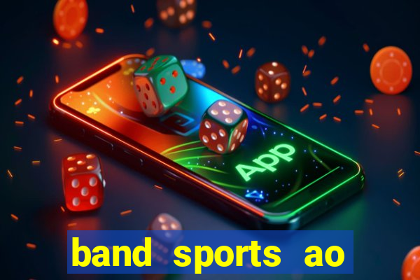 band sports ao vivo gratis