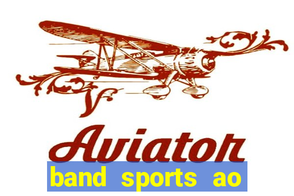 band sports ao vivo gratis